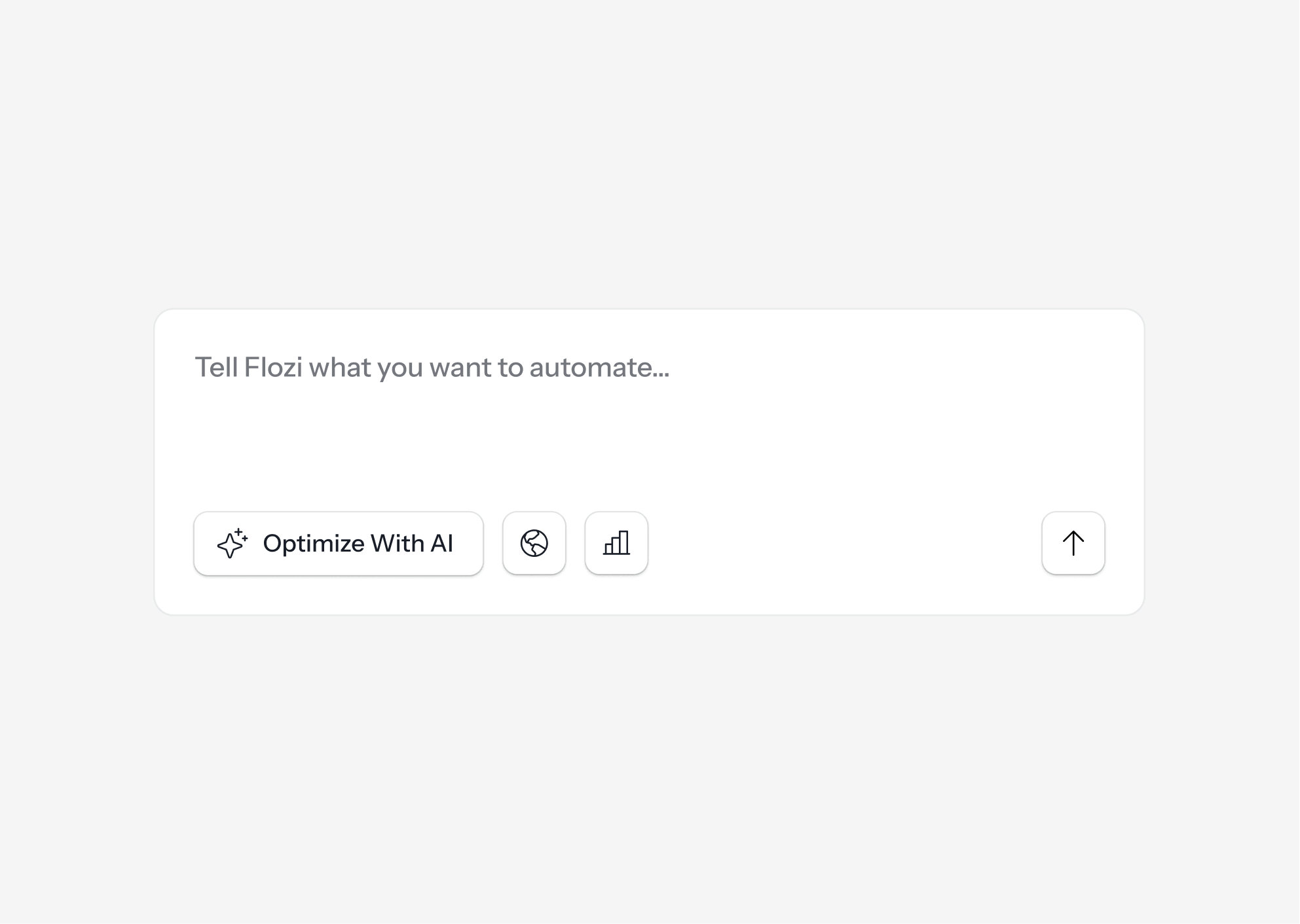A software interface prompt reading "Tell Flozi what you want to automate..." with an "Optimize With AI" button. 
