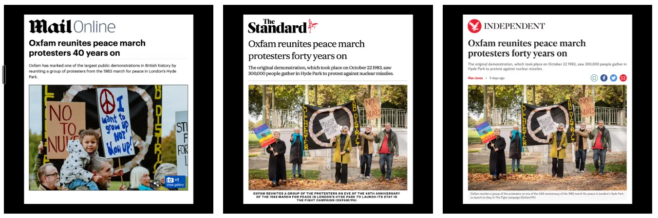 MailOnline, Standard and Independent coverage of Oxfam reuniting 1983 peace march protesters, an earned media example