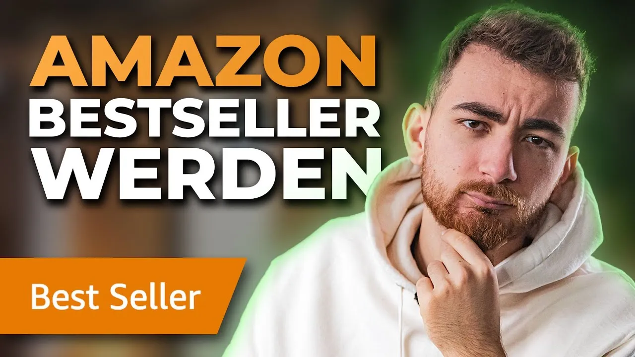 2025 auf Amazon: So wirst du garantiert Bestseller in deiner Nische