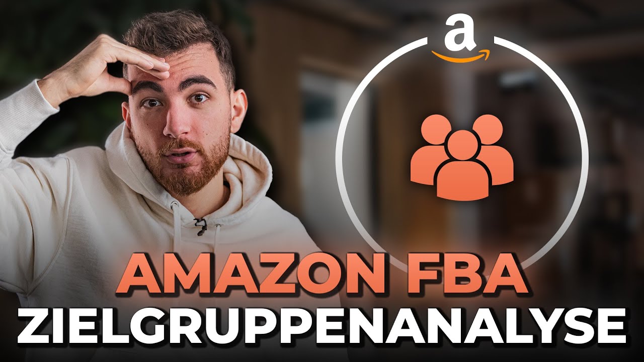 Amazon-Zielgruppe analysieren: 5 Schritte fürs Listing