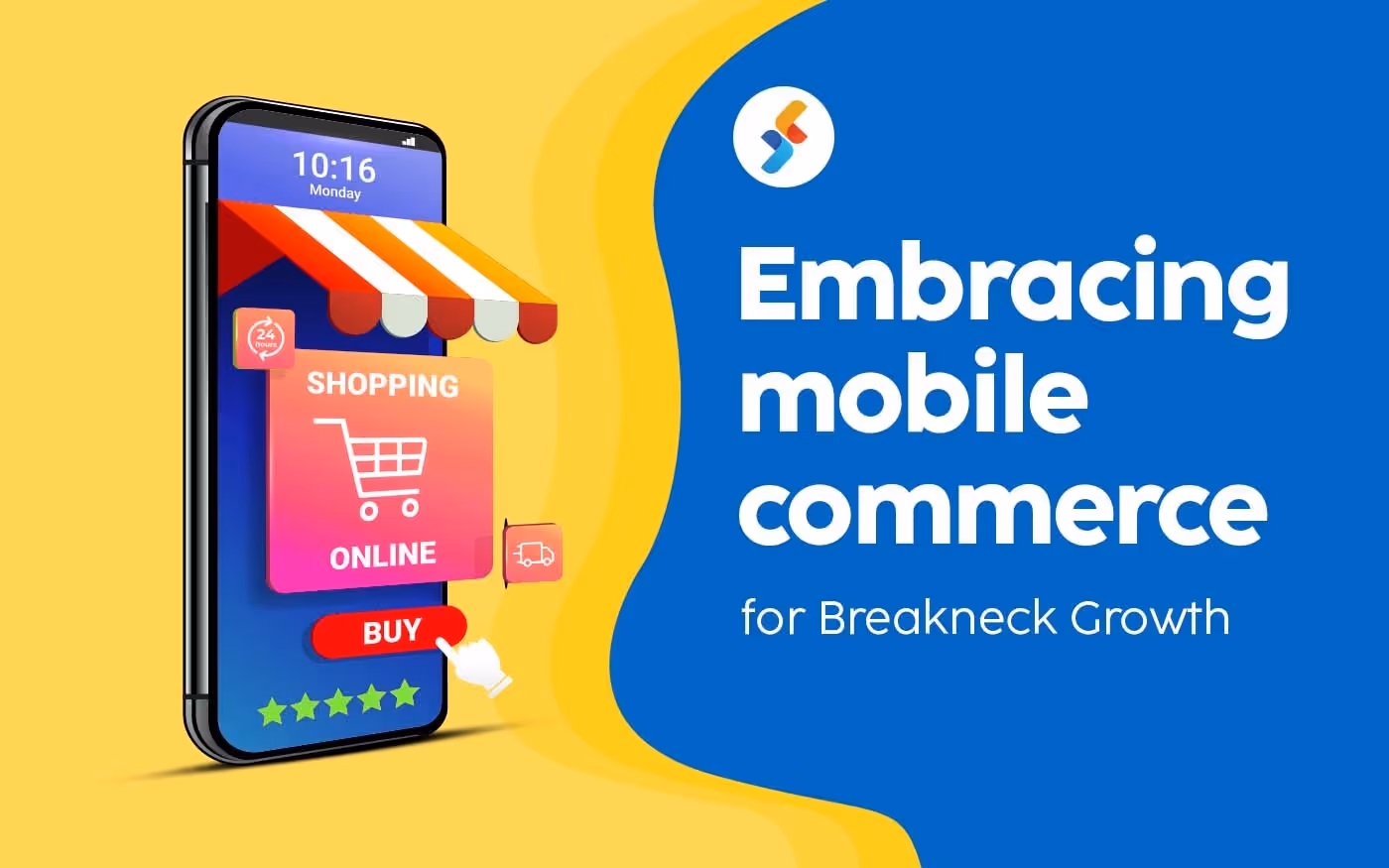 Embracing Mobile Commerce for Breakneck Growth