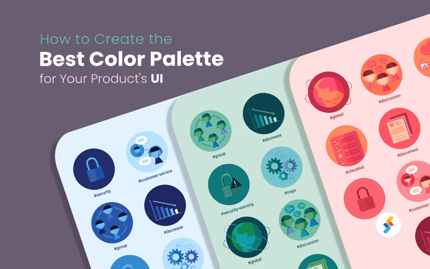 How to Create the Best Color Palette for Your Product's UI