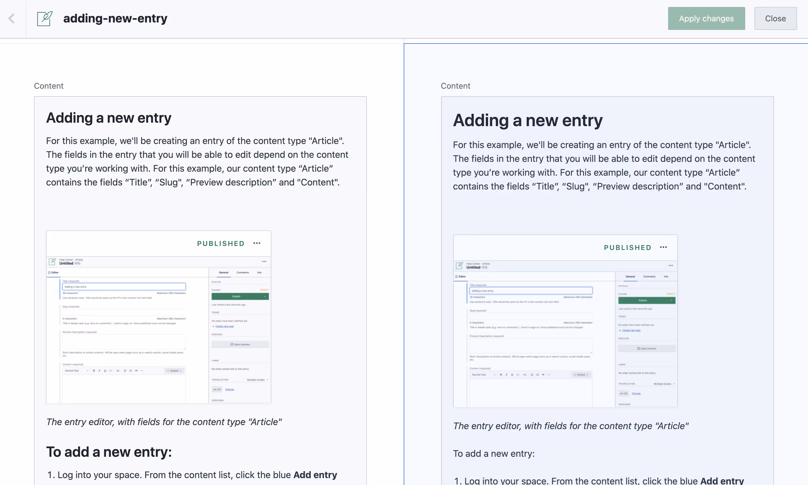 Contentful uses a side-by-side view to compare two versions