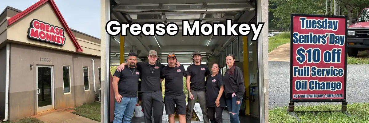 Grease Monkey building exterior, the team of auto care experts, and a sign advertising ten dollars off oil changes for seniors at Grease Monkey