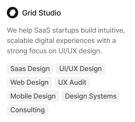 Grid Studio logo with text stating they help SaaS startups build intuitive, scalable digital experiences focused on UI/UX design, featuring service tags like Saas Design, UI/UX Design, Web Design, UX Audit, Mobile Design, Design Systems, and Consulting.