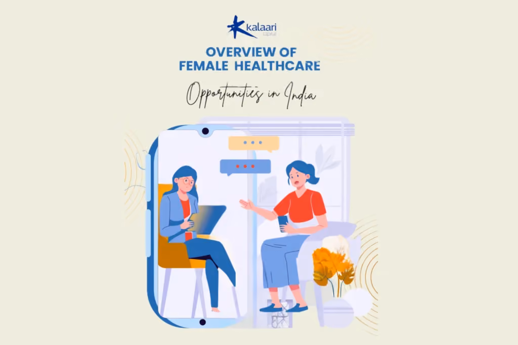 Overview of Female Healthcare - Opportunities in India