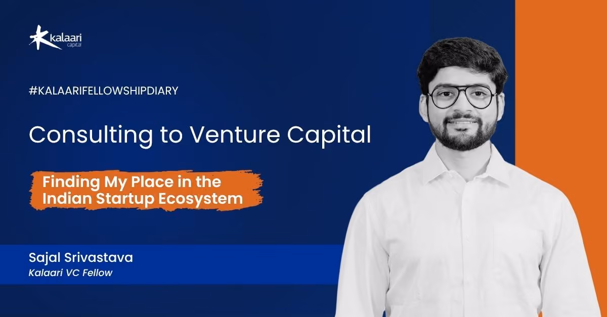 Consulting to Venture Capital – Finding My Place in the Indian Startup Ecosystem