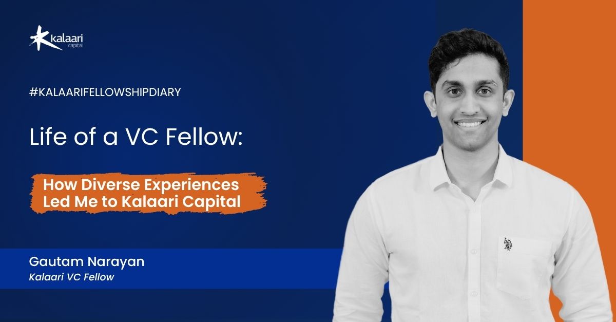 How Diverse Experiences Led Me to Kalaari Capital