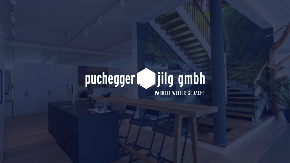 Puchegger & Jilg Parkett Groß- und Einzelhandel GmbH