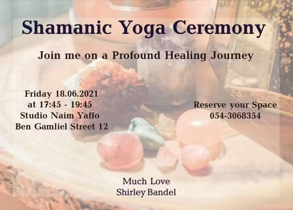 Shamanic Yoga Ceremony