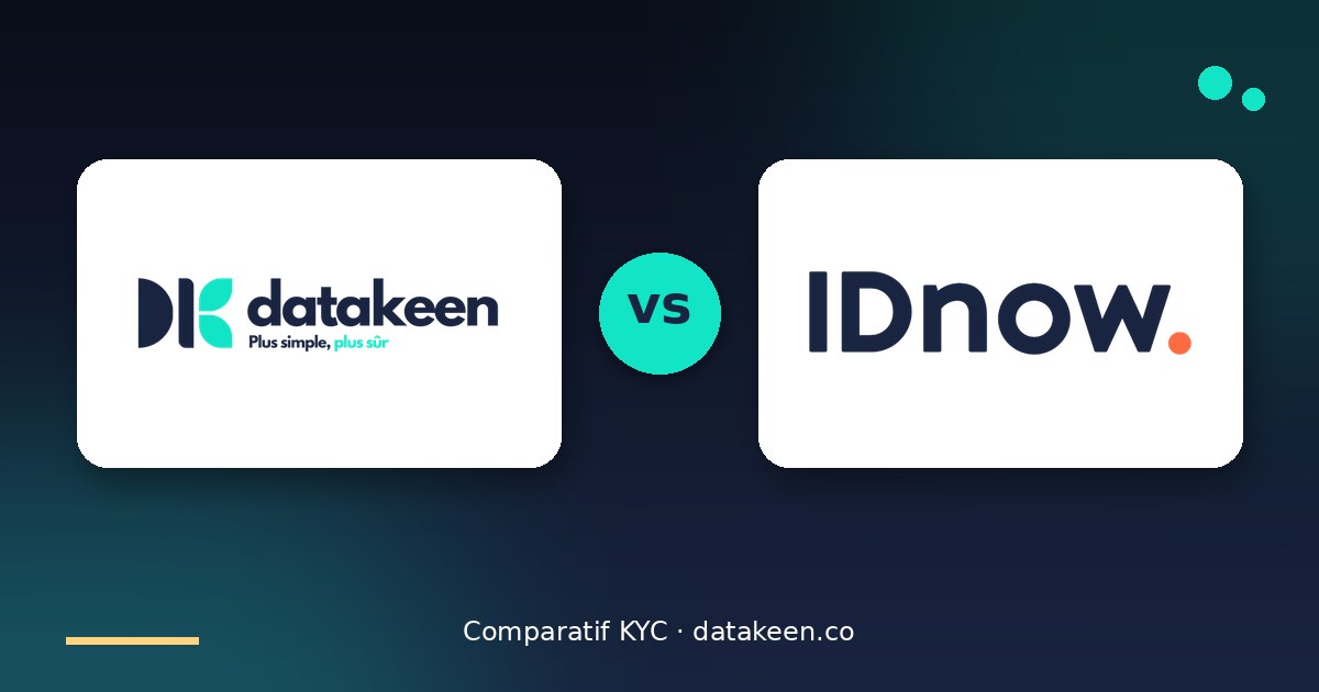 Datakeen vs IDnow : comparatif 2026 et alternative française