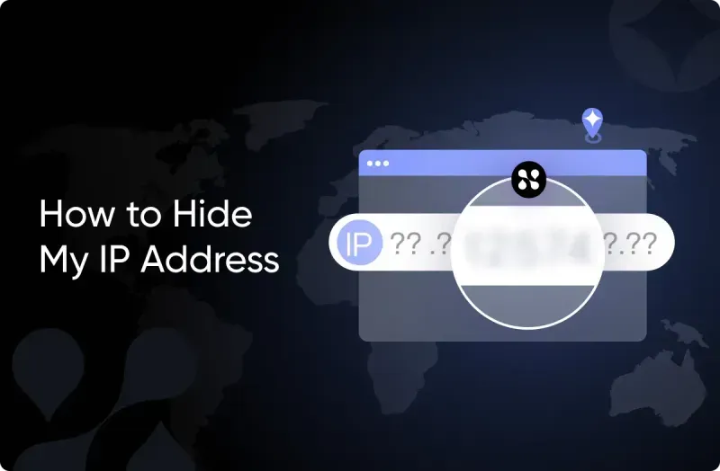 How to Easily Hide My IP Address?