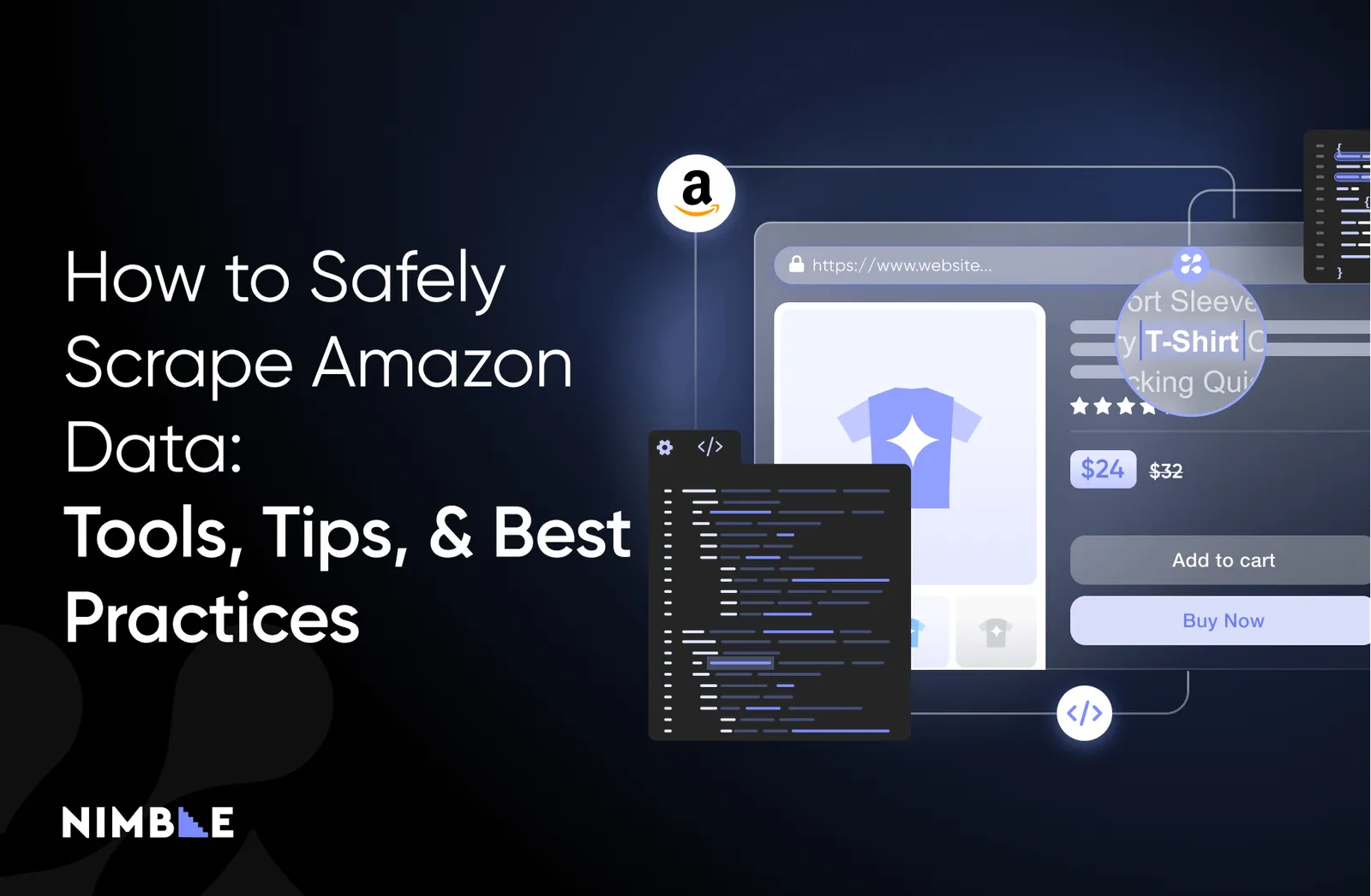 How to Safely Scrape Amazon Data: Tools, Tips, and Best Practices 