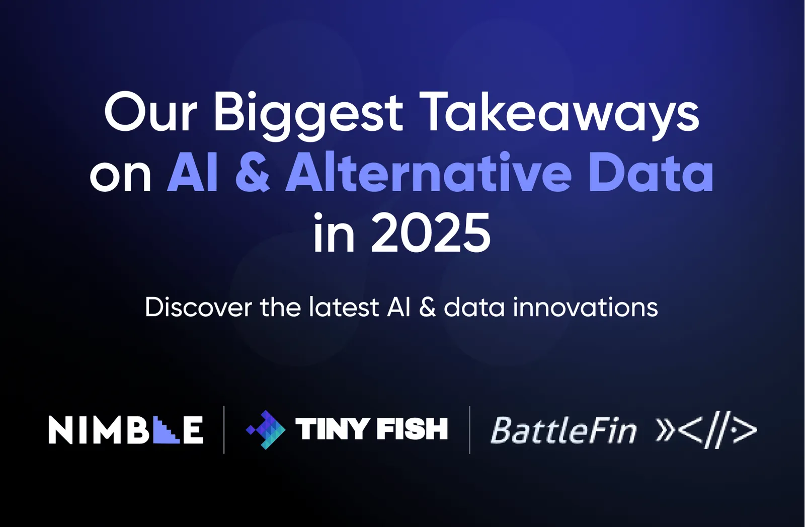 Our Biggest Takeaways on AI & Alternative Data in 2025