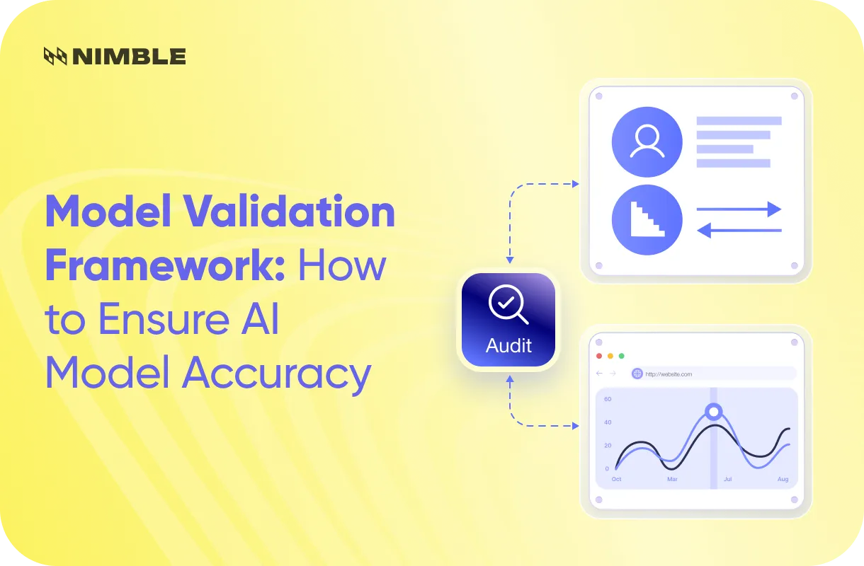 Model Validation Framework: How to Ensure AI Model Accuracy