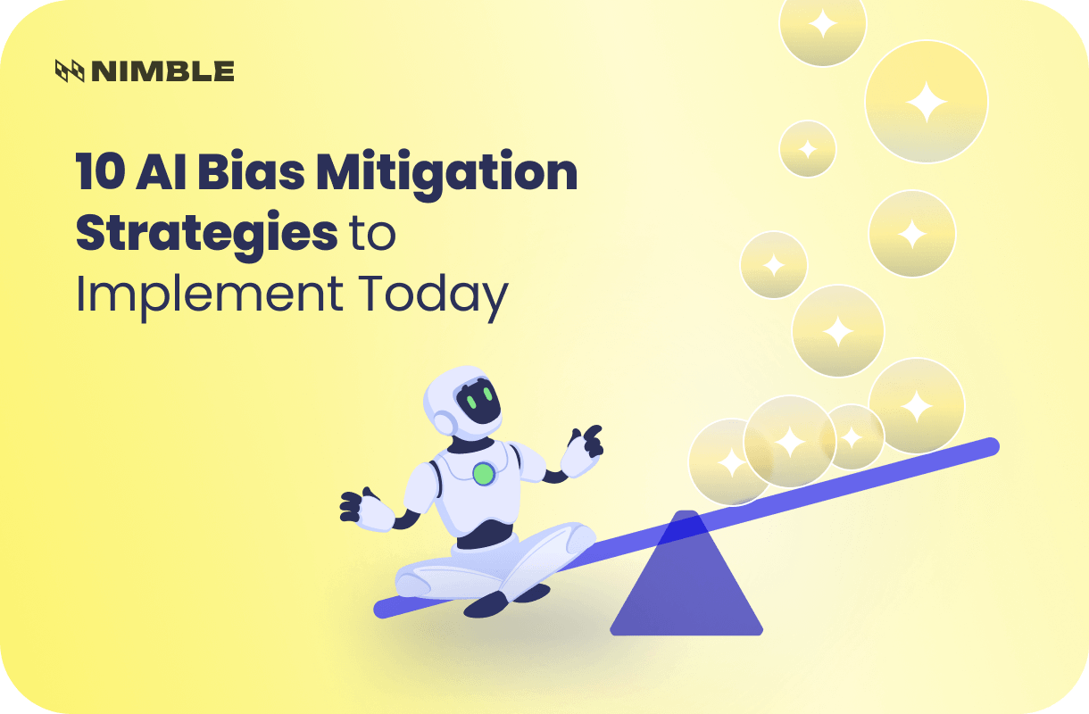 10 AI Bias Mitigation Strategies to Implement Today