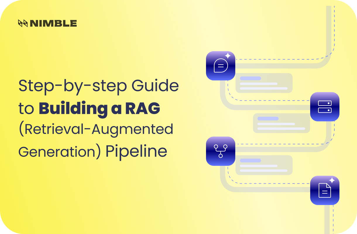 Step-by-step Guide to Building a RAG (Retrieval-Augmented Generation) Pipeline