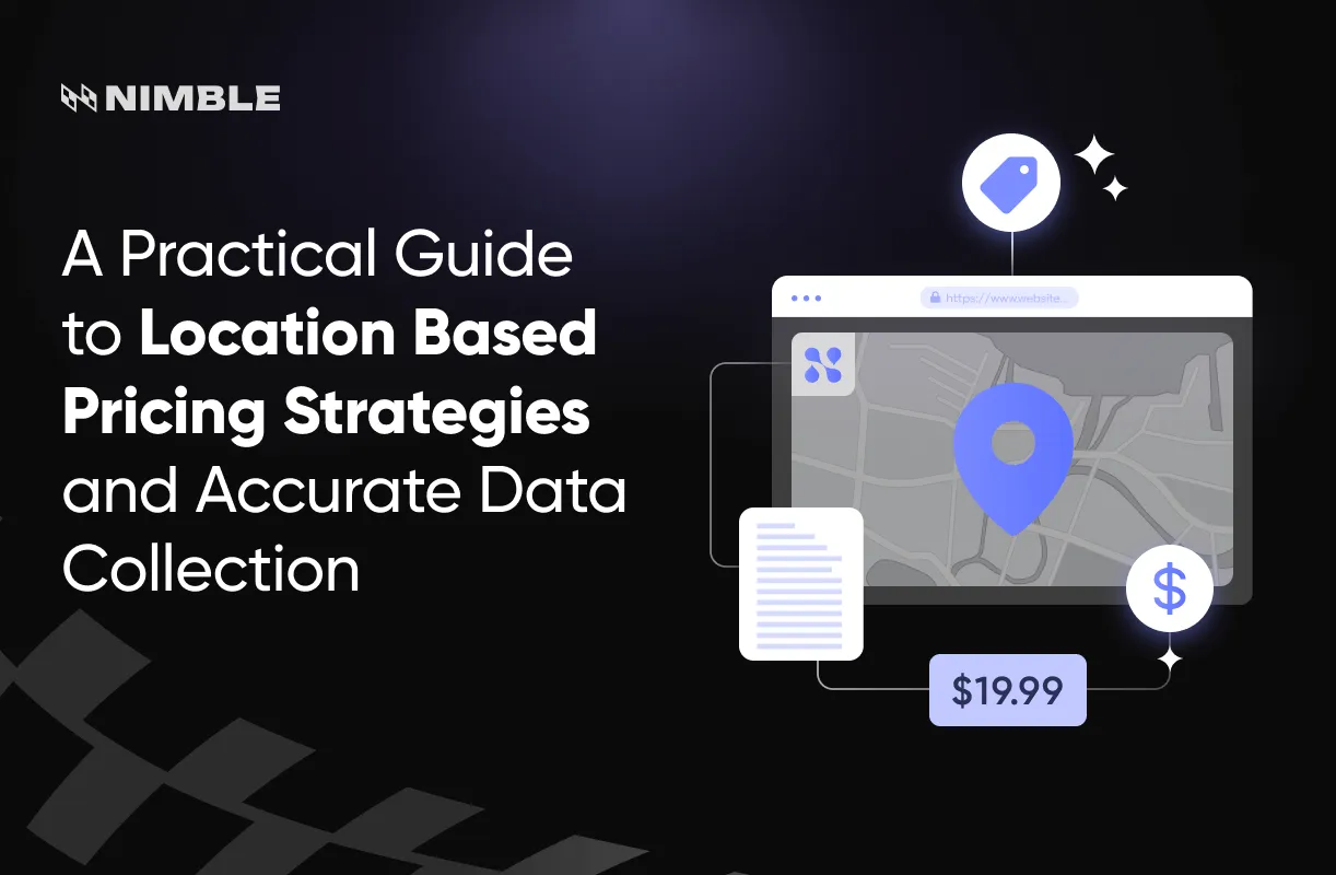 A Practical Guide to Location Based Pricing Strategies and Accurate Data Collection