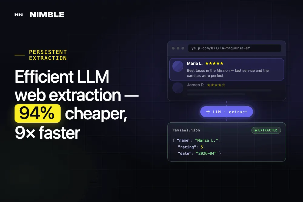 Persistent Extraction: A faster, cheaper approach for LLM-based web extraction