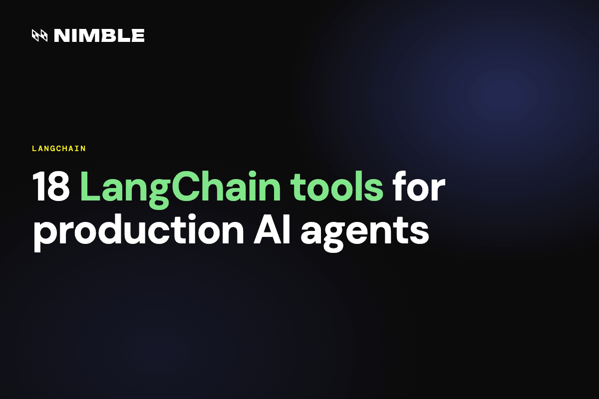 18 LangChain Tools for Production AI Agents (by Use Case)