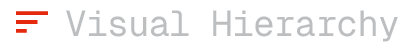 Visual Hierarchy
