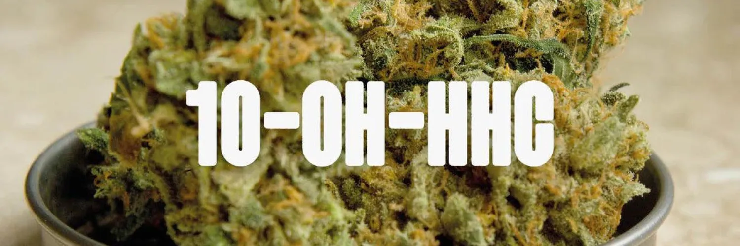 10-OH-HHC : Où Acheter ? Dangers, avis médical et effets secondaires (Ce qu'on vous cache)