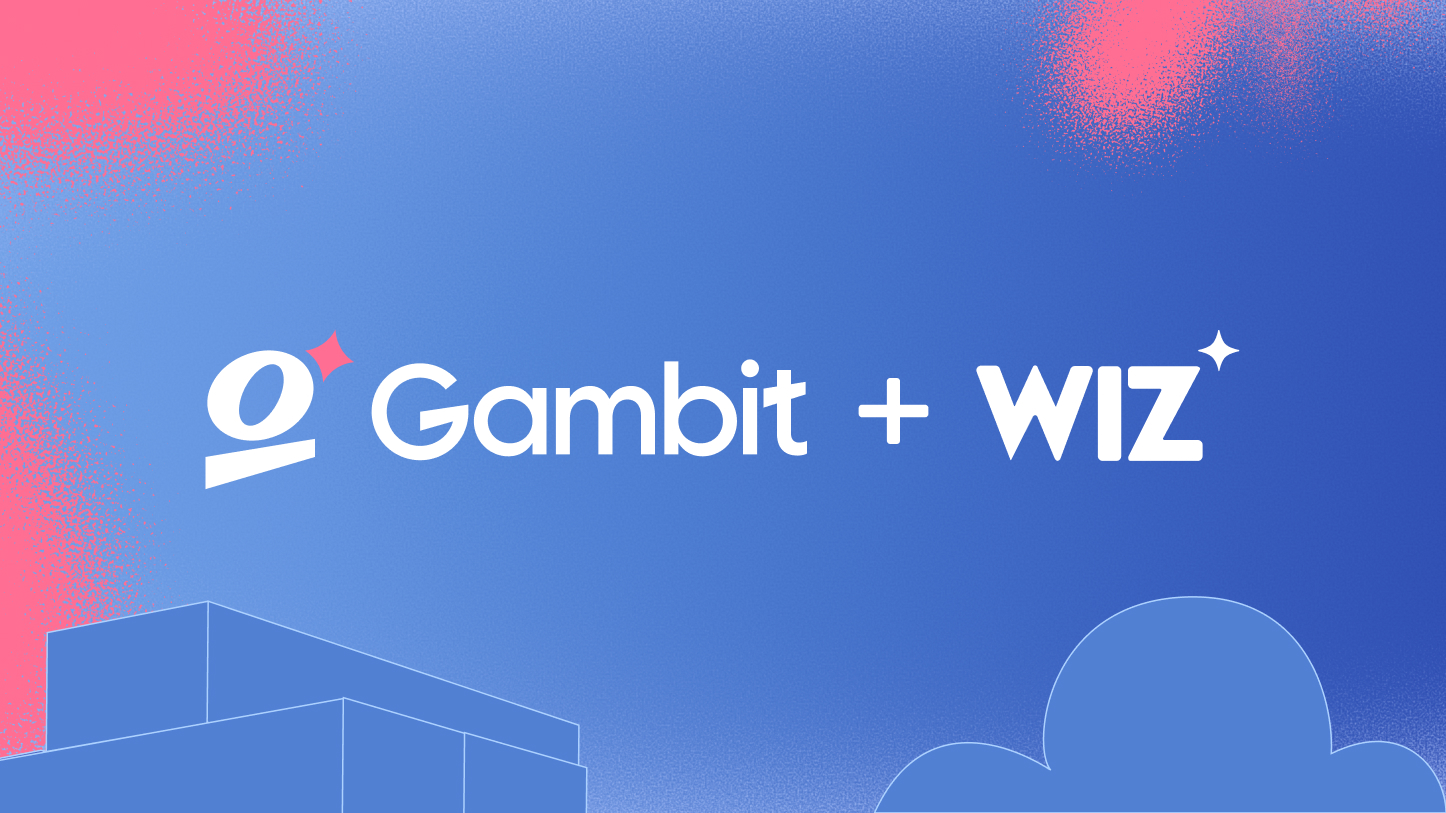 Gambit integrates with Wiz to connect cloud exposure with business recovery