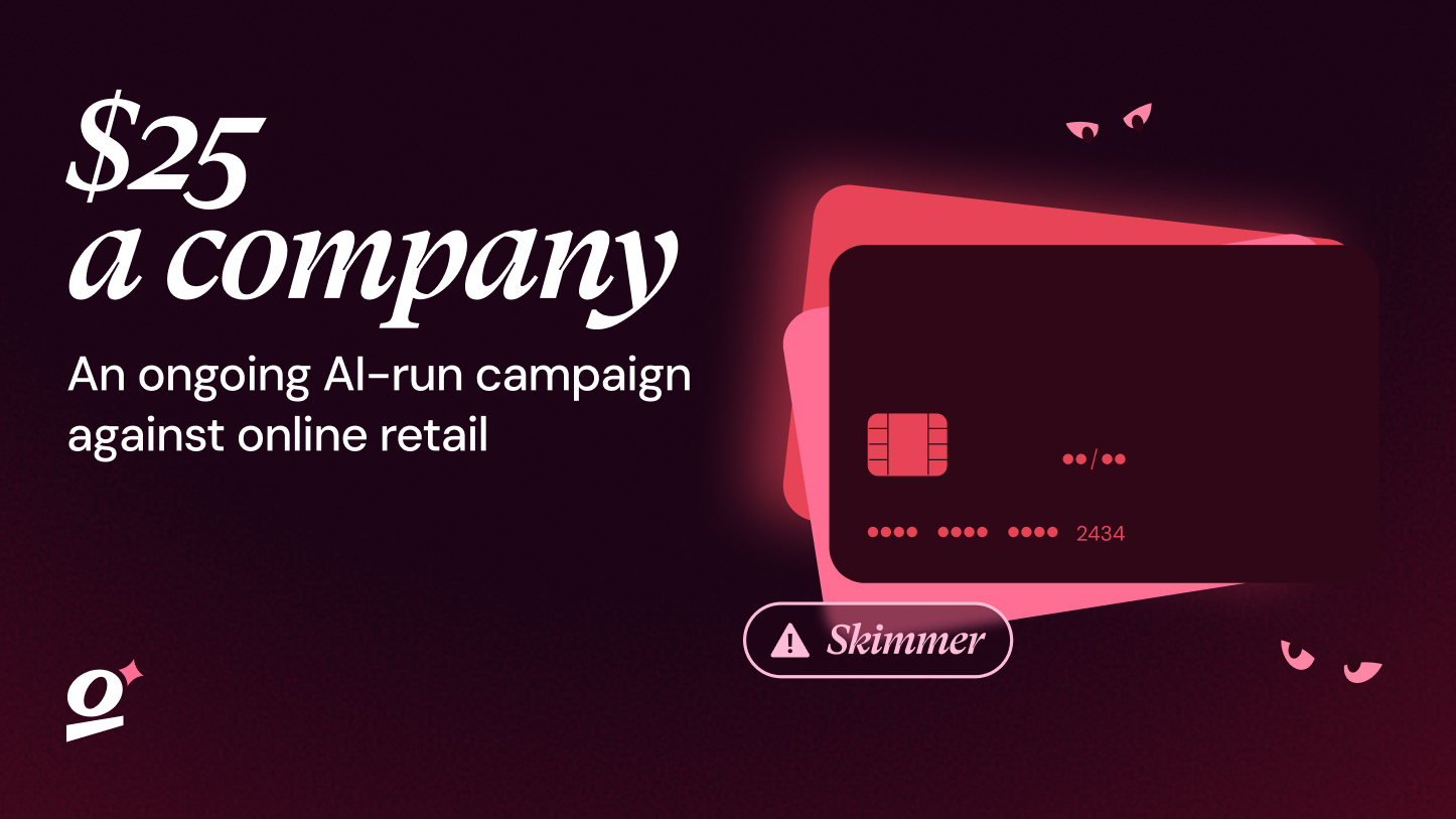 Autonomous AI Agents are breaking into hundreds of Online Retailers for $25 a target in an ongoing campaign