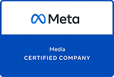 Meta logo with text Media Certified Company on a blue background badge.