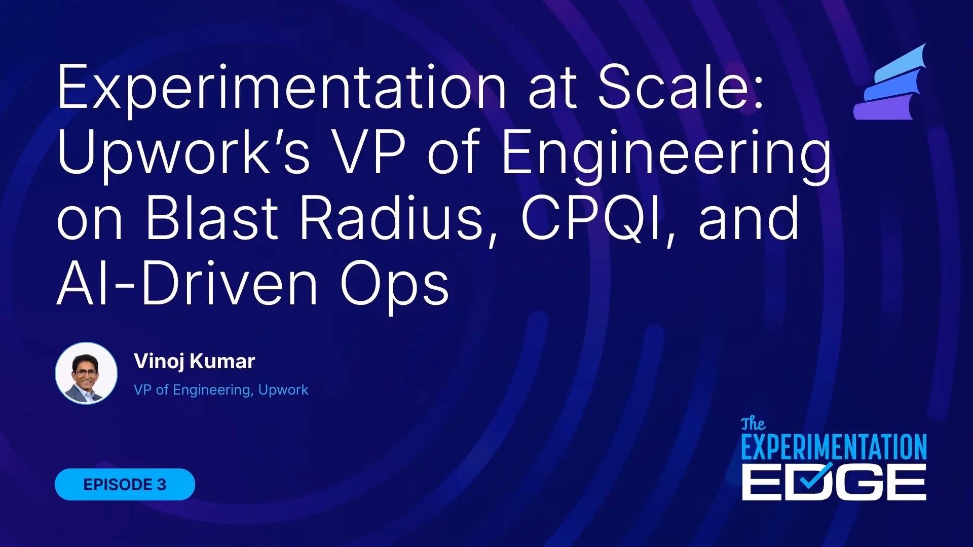 Upwork on AI-Driven Ops at scale with Vinoj Kumar