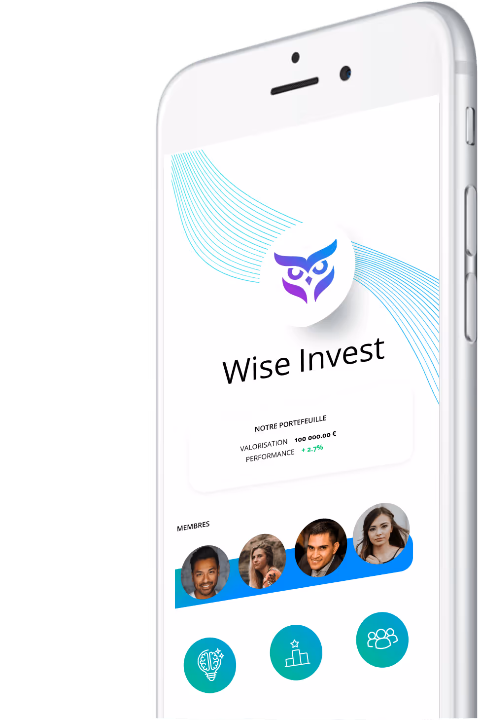 Écran de smartphone montrant l'application Wise Invest avec valorisation, performance et photos de membres.