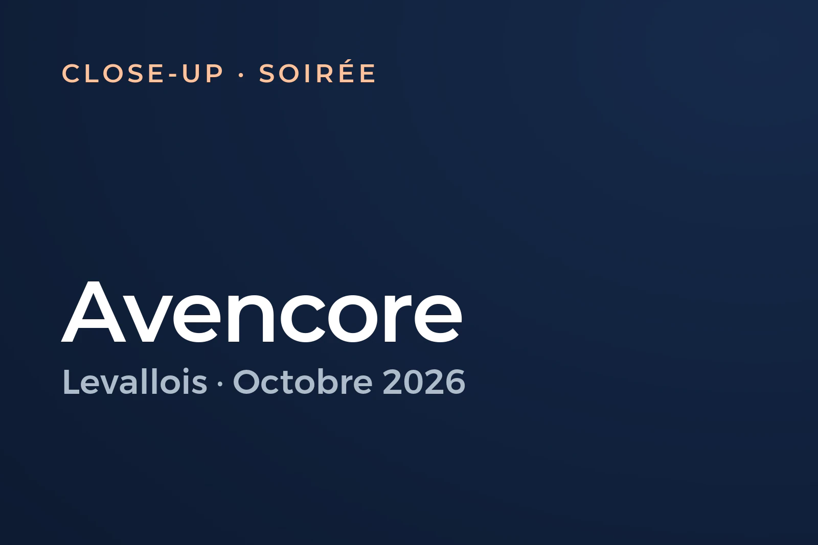Close-up magic for Avencore’s engineers at Le Comet, Levallois, October 2026