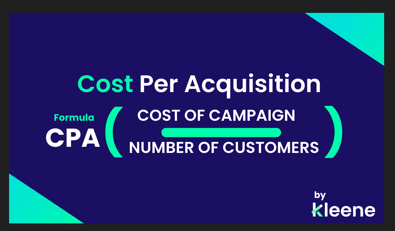 Cost Per Acquisition formula infographic showing CPA equals cost of campaign divided by number of customers