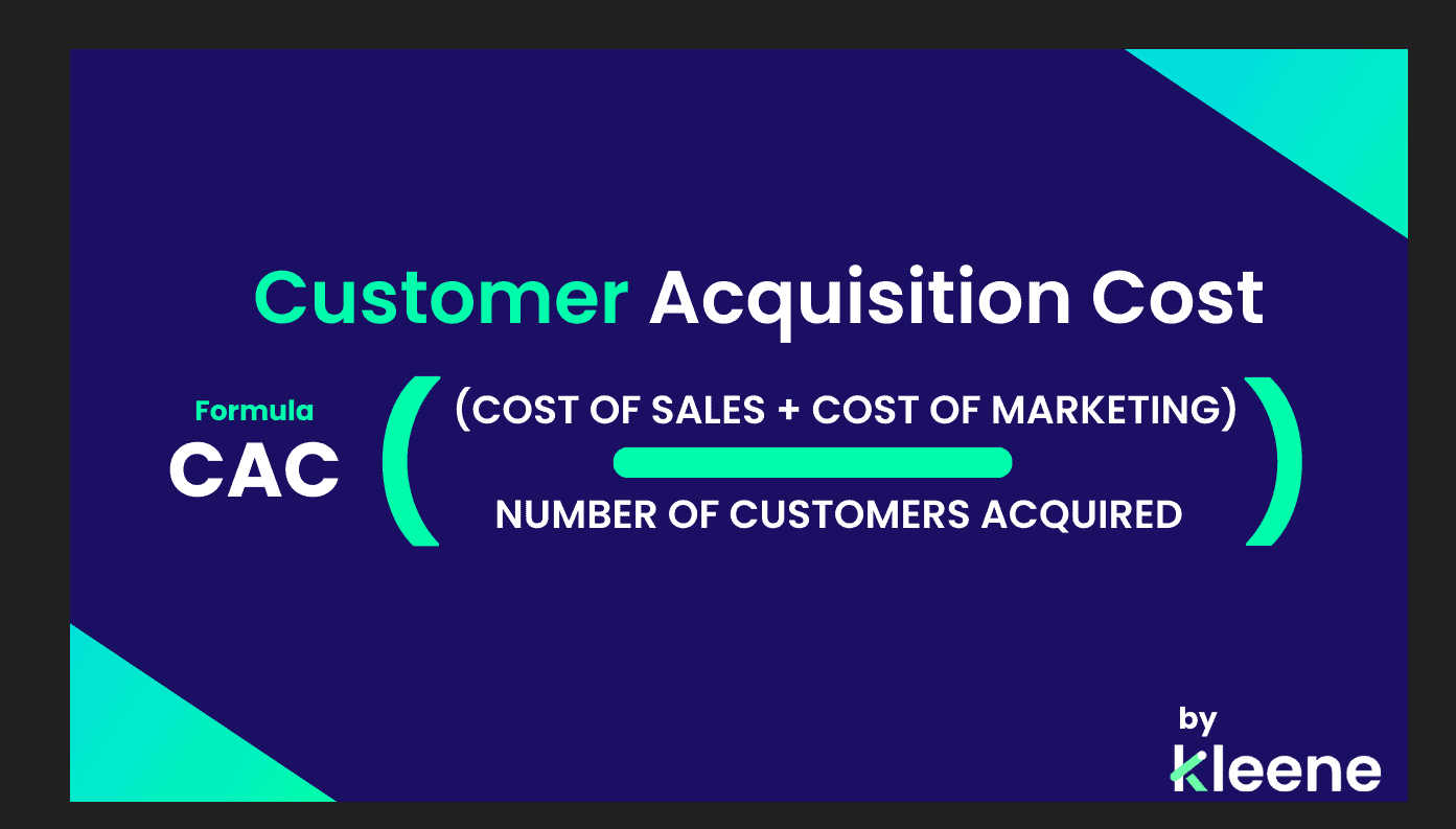 Customer Acquisition Cost formula showing CAC equals sales and marketing costs divided by customers acquired