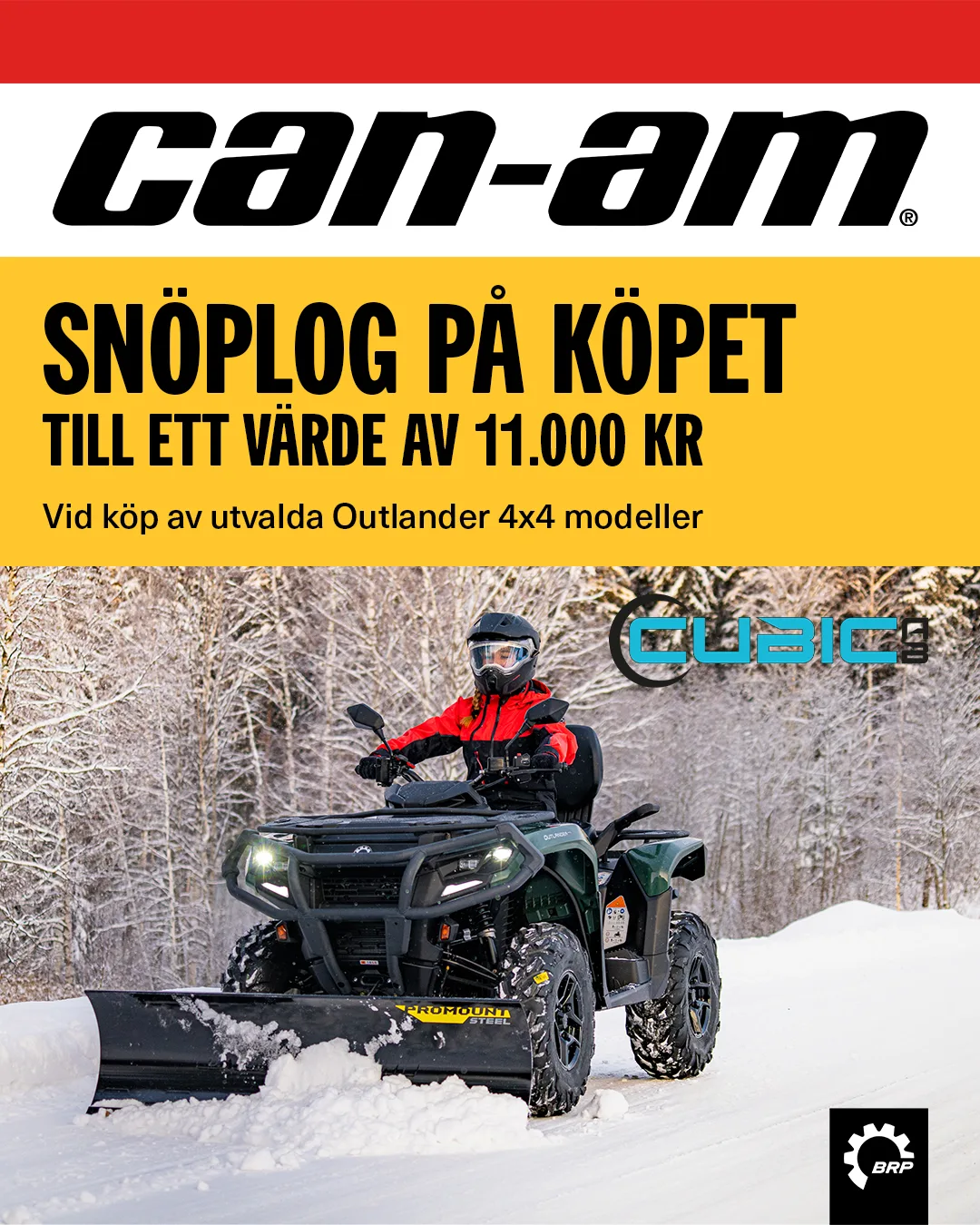 Can-Am Outlander med snöplog i vintermiljö. Text: Snöplog på köpet till ett värde av 11 000 kr.