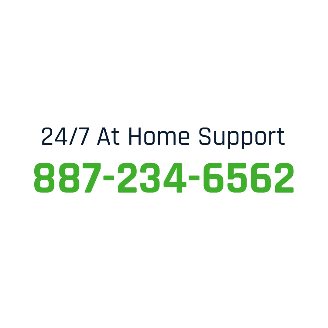 Text stating 24/7 at home support followed by phone number 887-234-6562 in green.