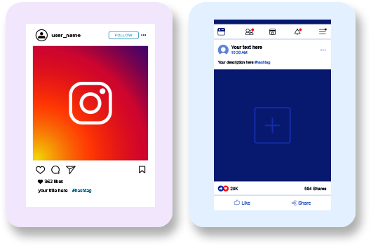 Side-by-side illustrations of social media post templates resembling Instagram on the left and Facebook on the right, both showing placeholders for content and icons.