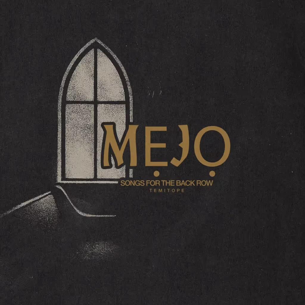 MẸJỌ - SONGS FOR THE BACKROW