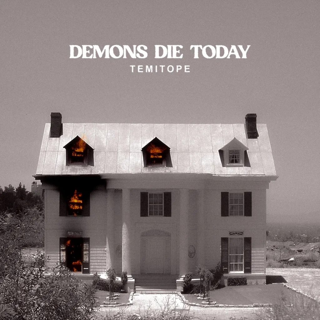 DEMONS DIE TODAY