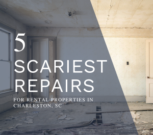 A room under repair with text saying "5 Scariest Repairs for Rental Properties in Charleston, SC"