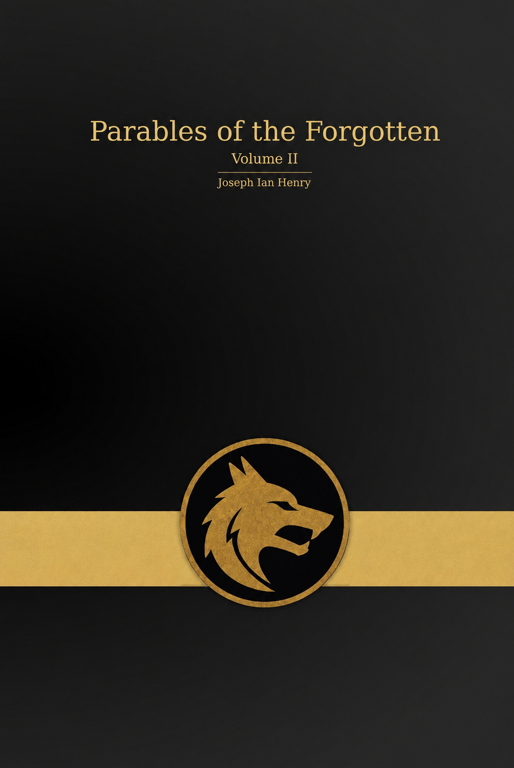 Parables of the Forgotten Volume II cover