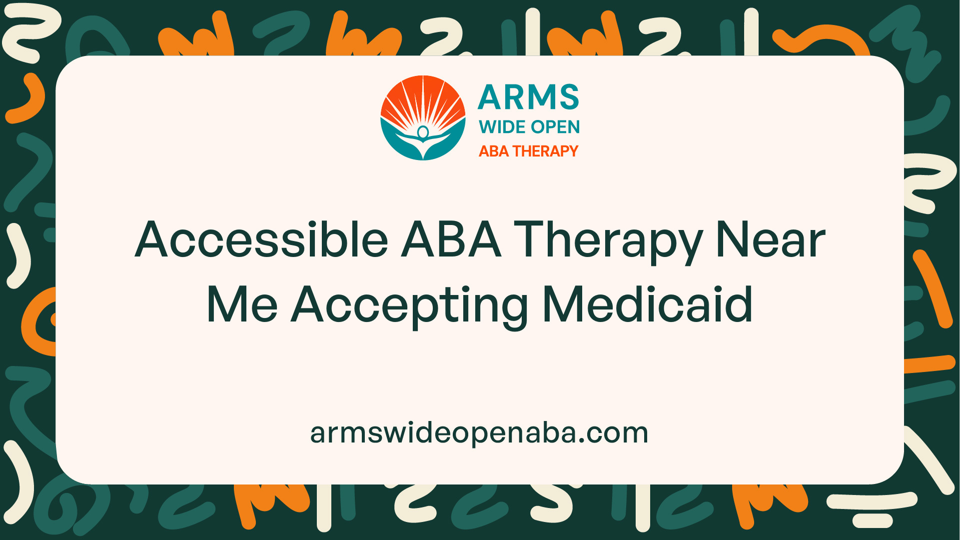 Accessible ABA Therapy Near Me Accepting Medicaid