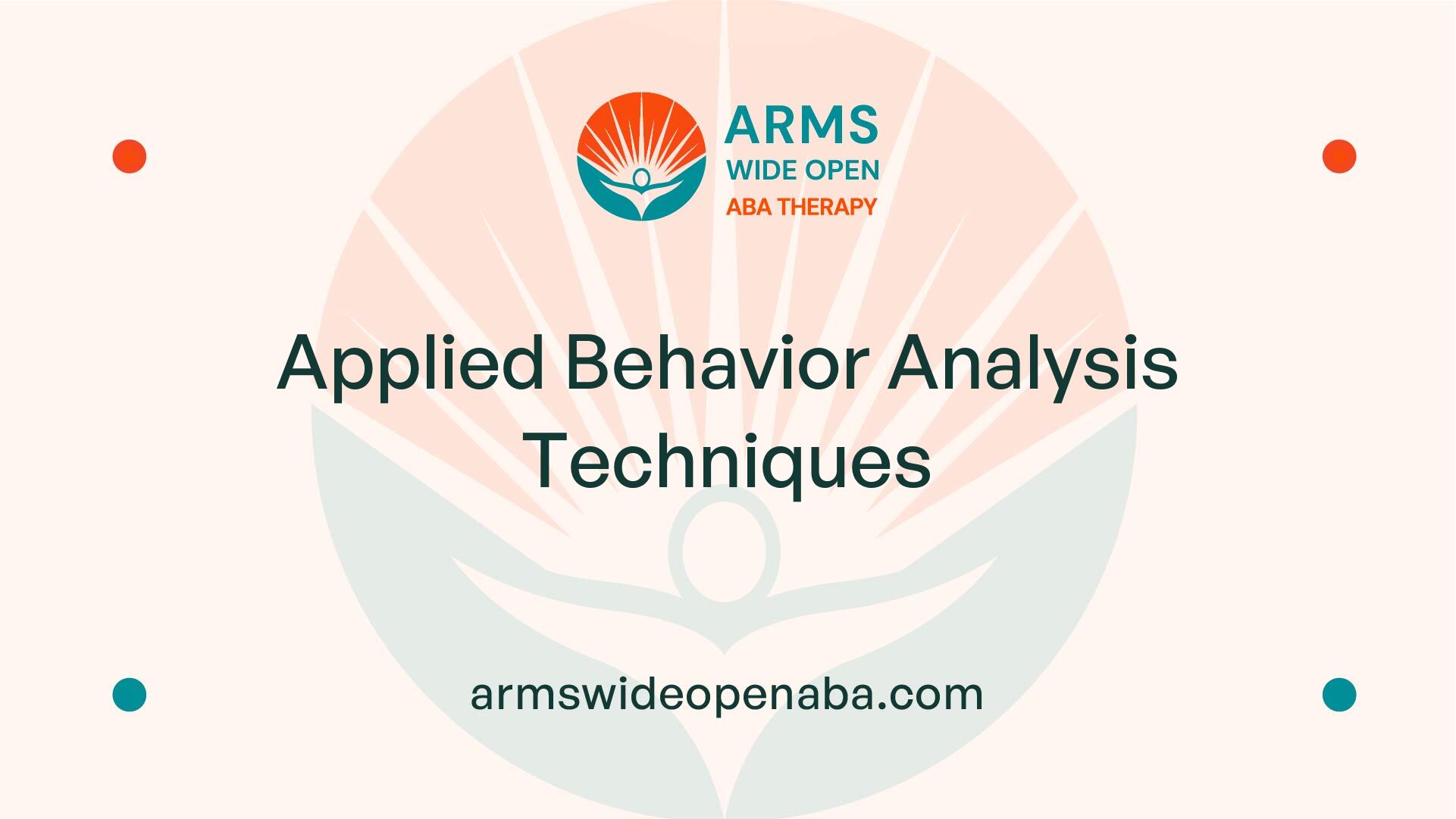 Applied Behavior Analysis Techniques