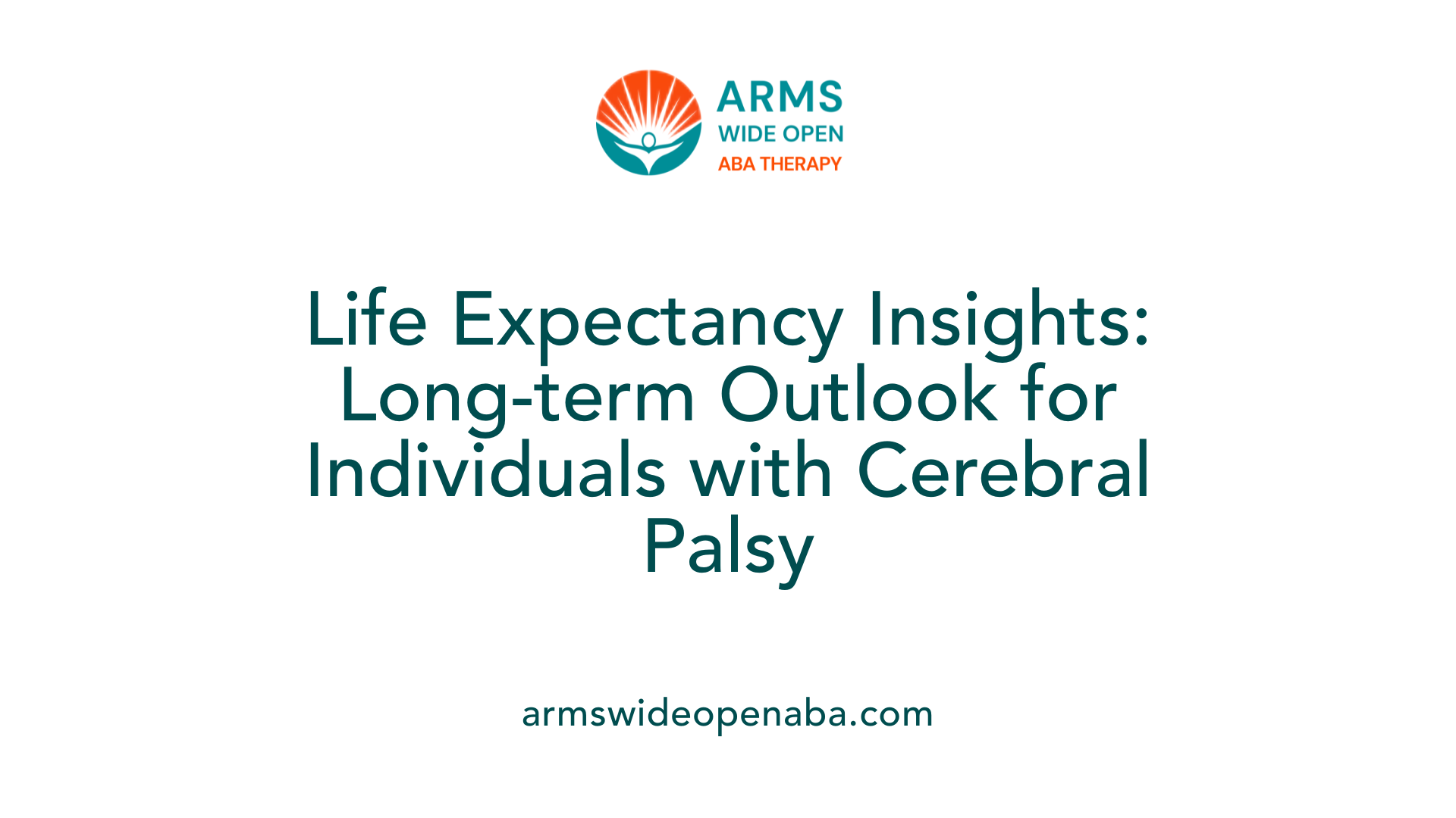 Life Expectancy Insights: Long-term Outlook for Individuals with Cerebral Palsy