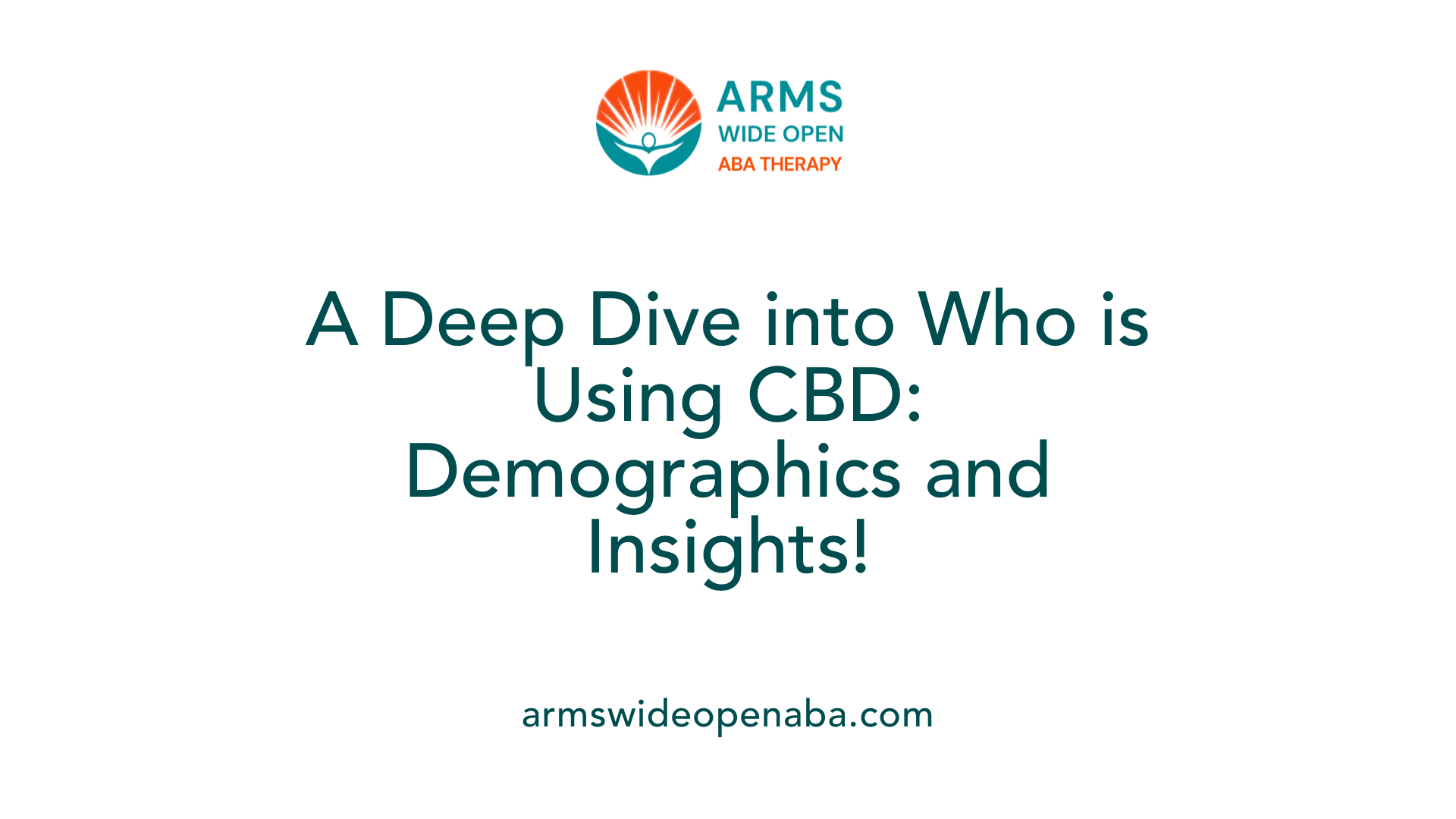 A Deep Dive into Who is Using CBD: Demographics and Insights!