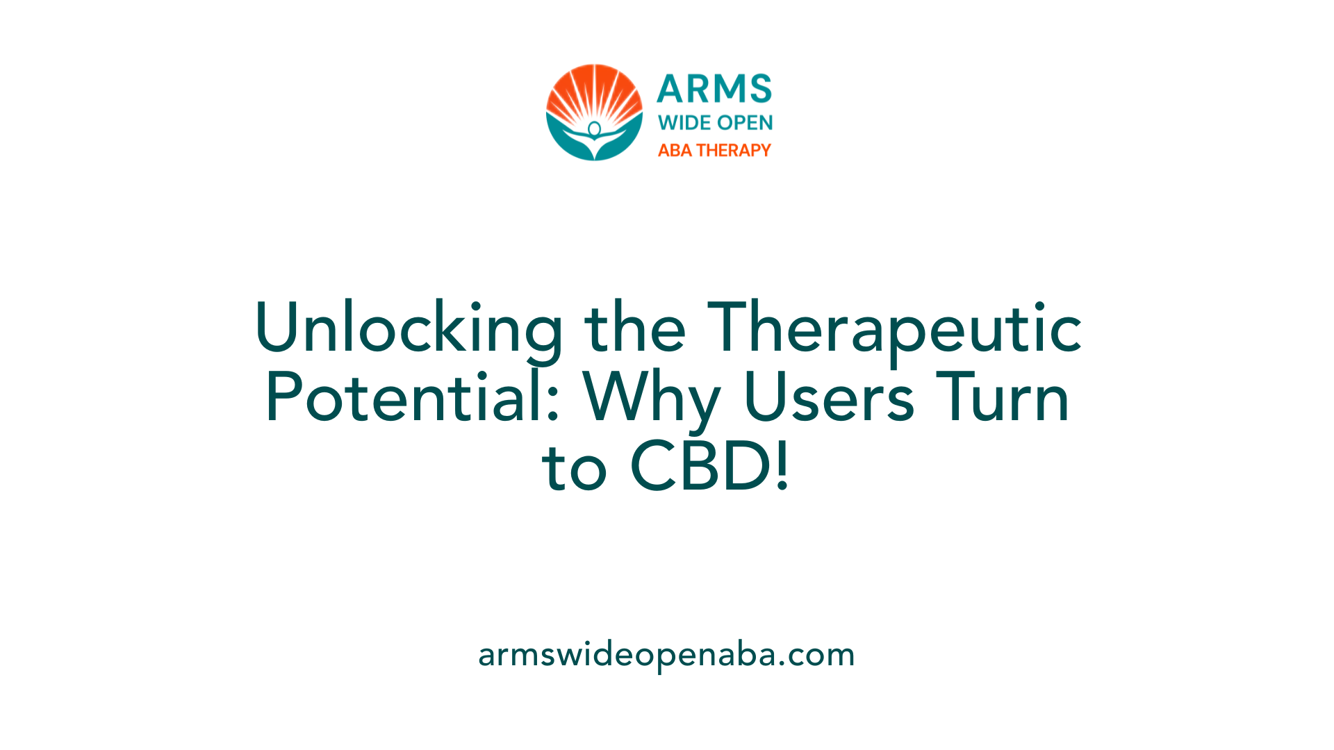 Unlocking the Therapeutic Potential: Why Users Turn to CBD!