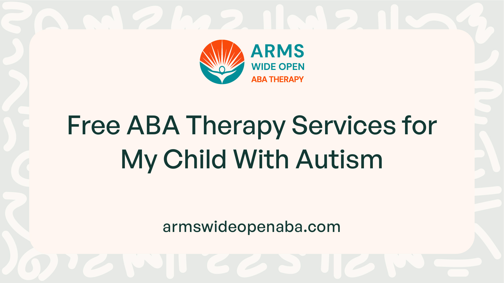 Free ABA Therapy Services for My Child With Autism