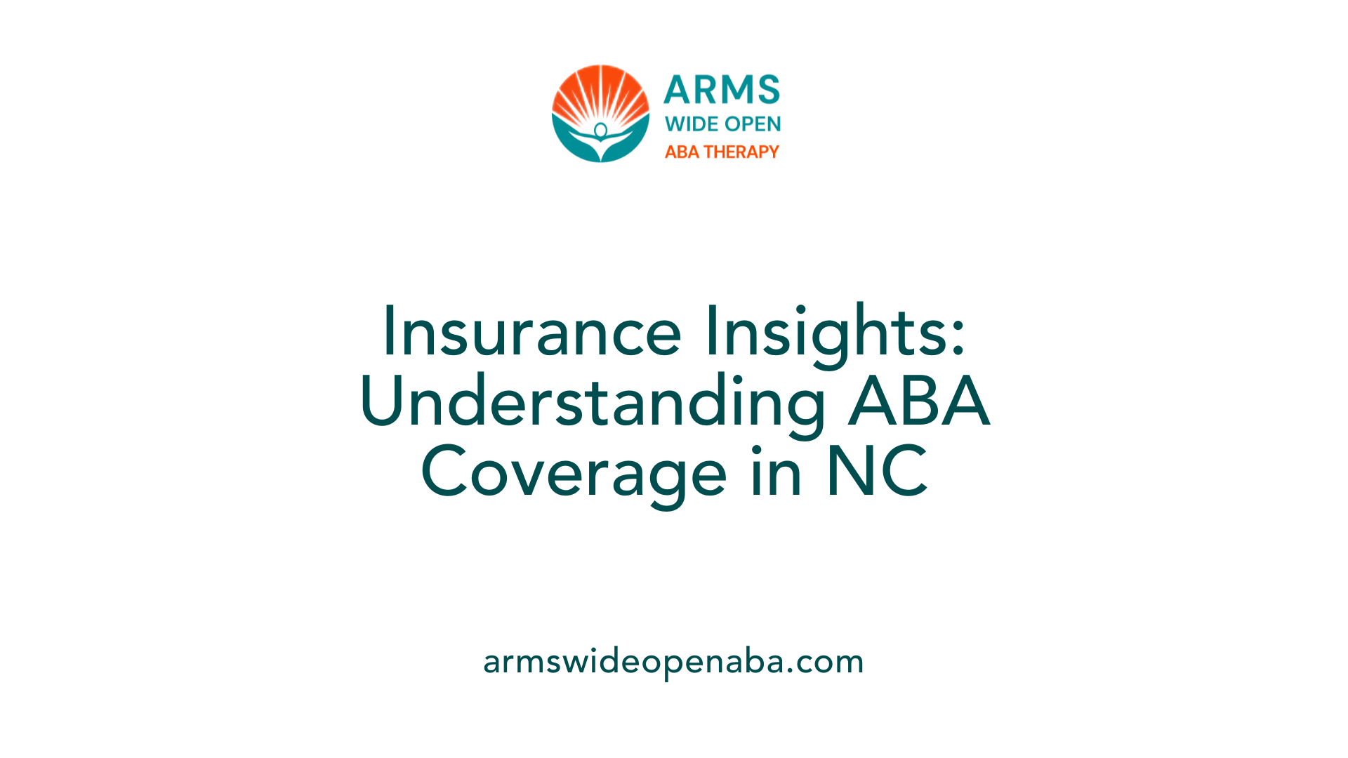 Insurance Insights: Understanding ABA Coverage in NC