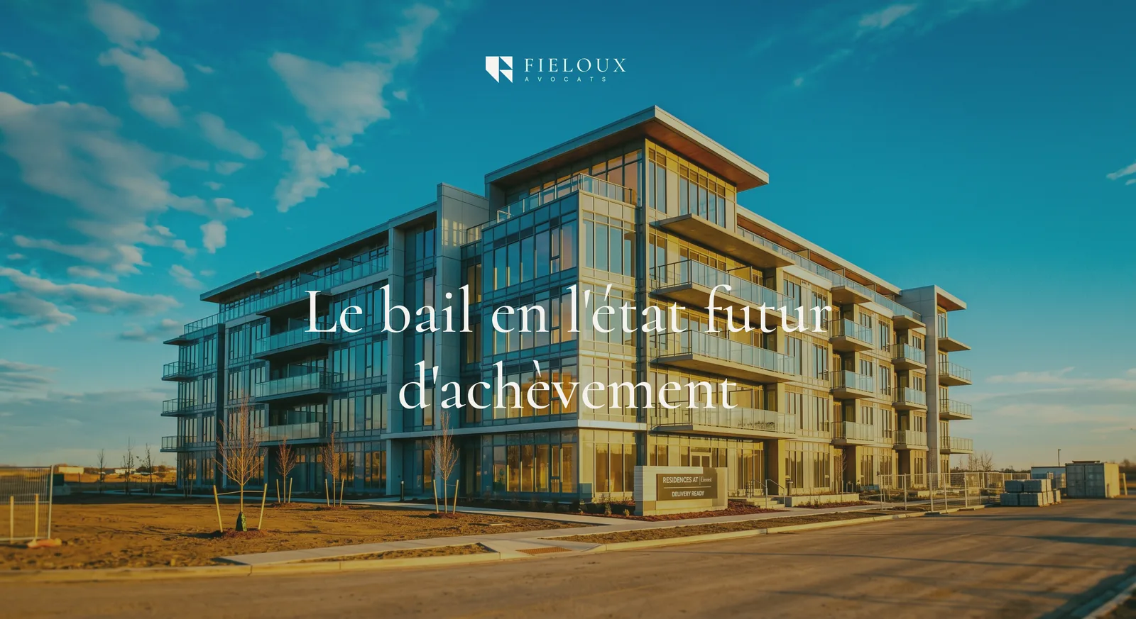 Pourquoi recourir au BEFA (bail en l’état futur d’achèvement) ?