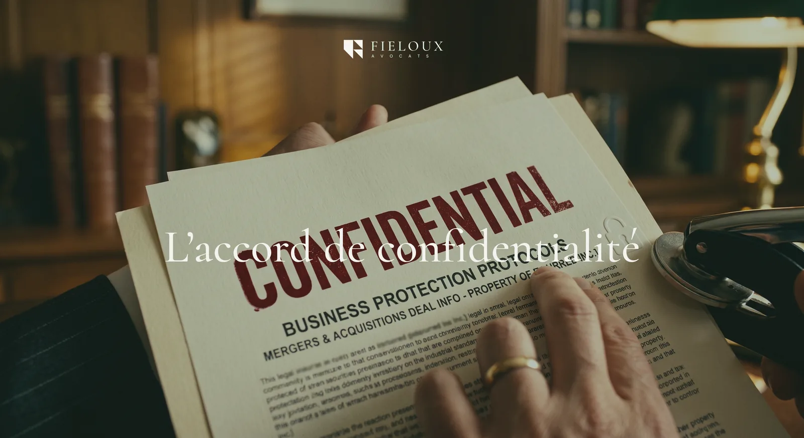 Accord de confidentialité : Protéger vos informations sensibles et maximiser la valeur de votre entreprise